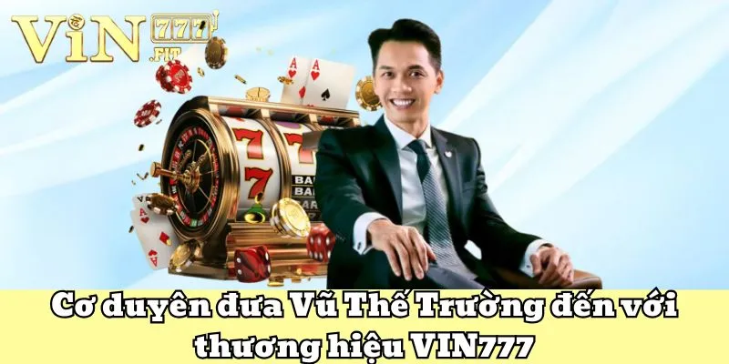 CEO VIN777 - Người Sáng Lập Thương Hiệu Cá Cược Hàng Đầu 2 CEO VIN777