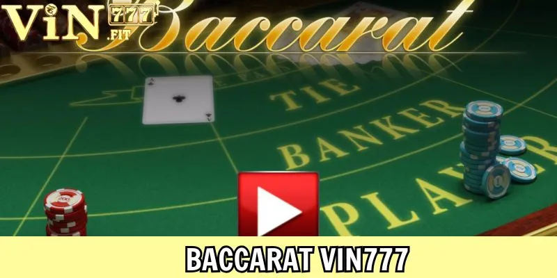 baccarat Vin777