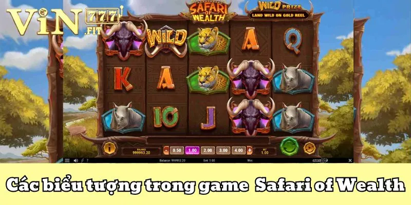 Safari Of Wealth Slot - Khám Phá Tựa Game Nổ Hũ Đỉnh Cao 5 Safari Of Wealth Slot VIN777