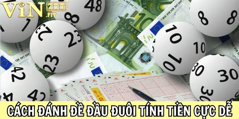 Cách Đánh Đề Đầu Đuôi - Chỉ Dẫn Cá Cược Cực Dễ Hiểu 2025  10 Cách đánh đề đầu đuôi Vin777