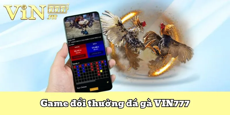 Game đổi thưởng VIN777