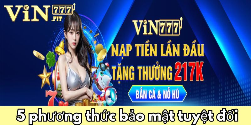 Nạp tiền Vin777: Hướng dẫn chi tiết, an toàn và nhanh chóng 2025 1 Nạp tiền Vin777
